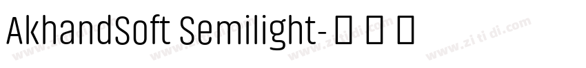 AkhandSoft Semilight字体转换